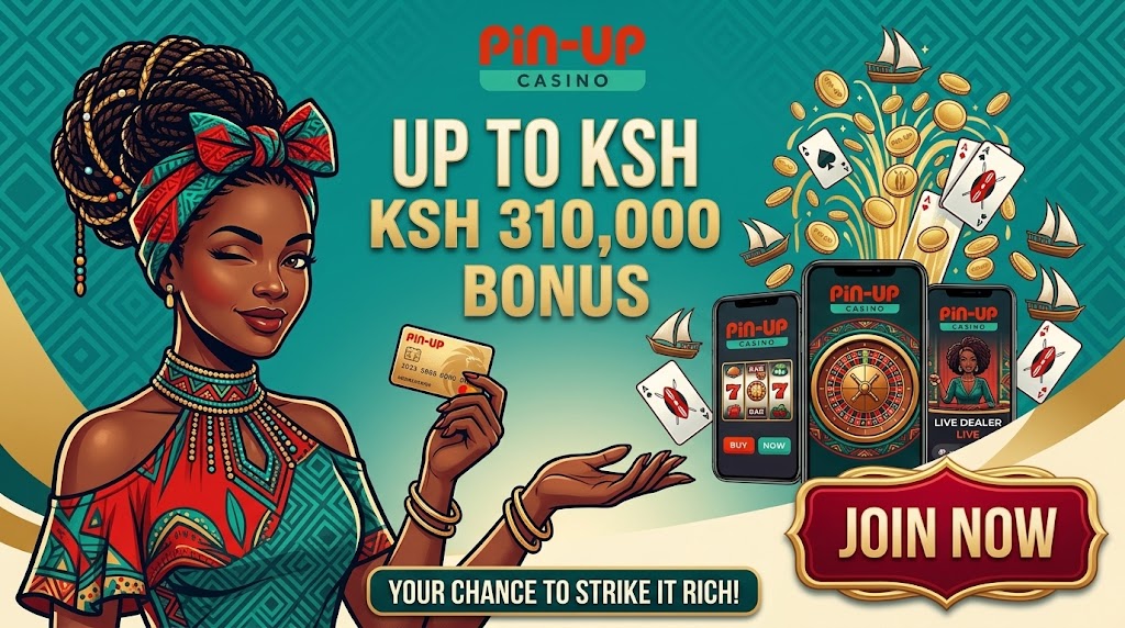 Pin Up Casino bonus terms display with Kenyan shilling offer and join button